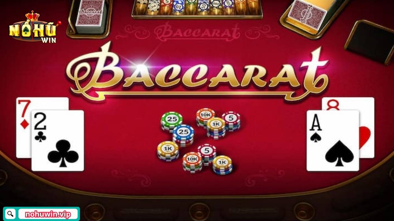 Bí kíp chinh phục baccarat online Nohuwin Bí kíp chinh phục baccarat online Nohuwin