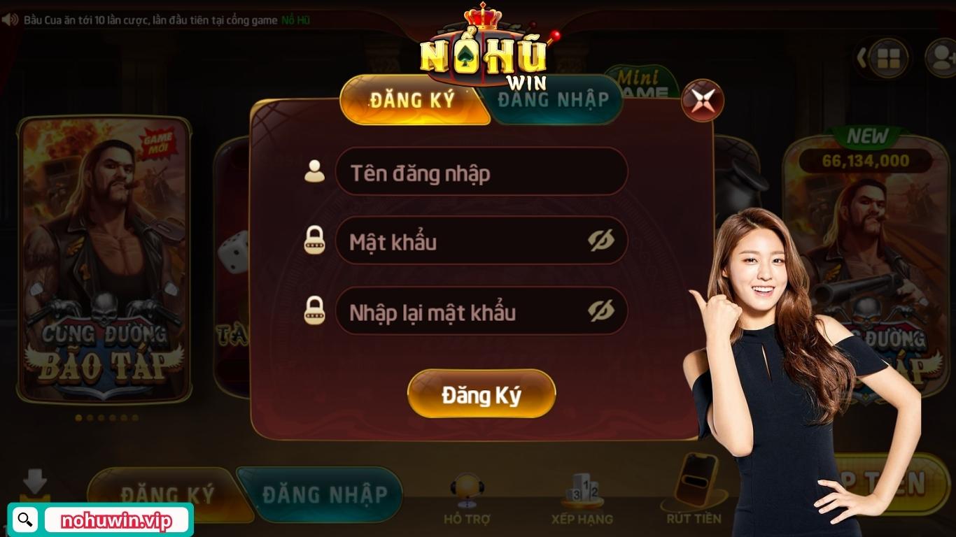 Hướng dẫn đăng ký Nohuwin với các bước chi tiết